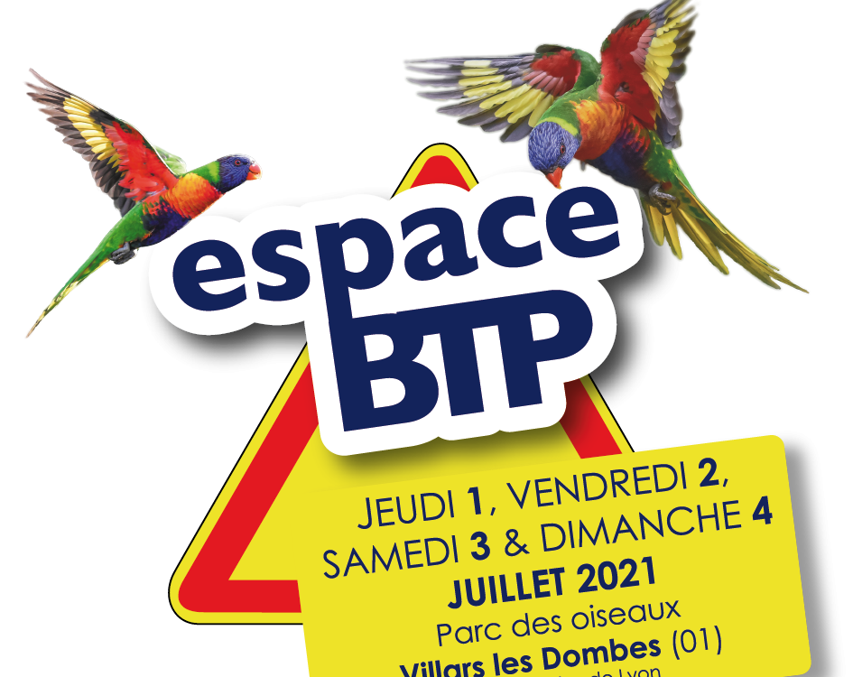 Au salon BTP du 1 au 4 Juillet 2021